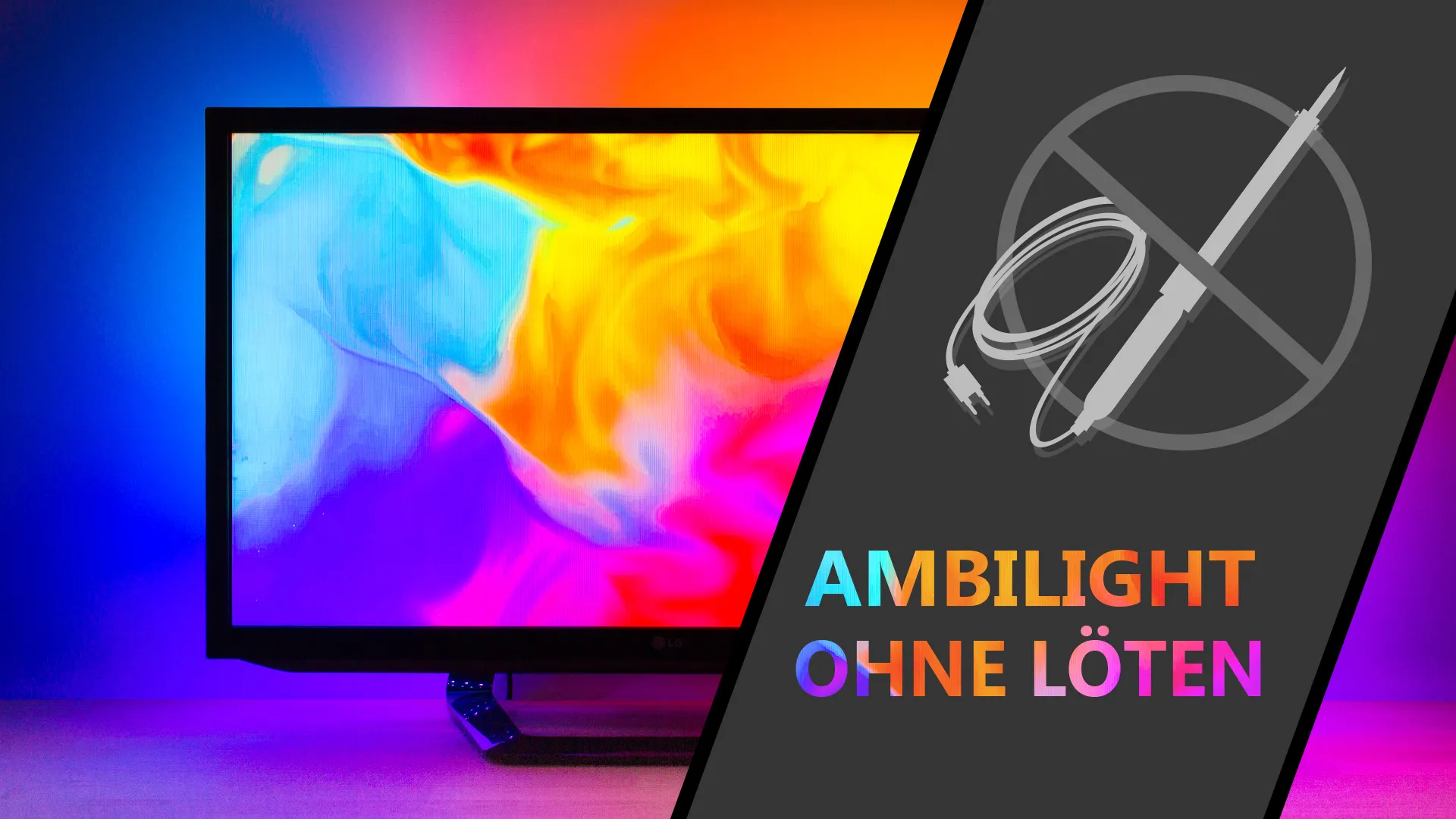 Hyperion Ambilight ohne Löten – Komplette Anleitung